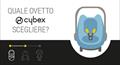 Quale ovetto Cybex scegliere: Cloud G o Cloud T?