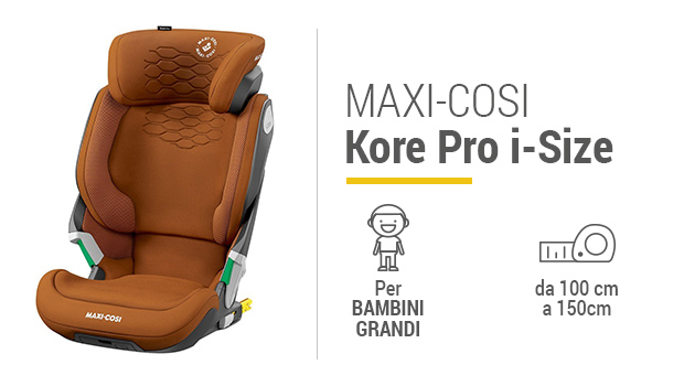 Maxi-Cosi Kore Pro i-Size - Miglior seggiolino da 3 a 12 anni - Guida all'acquisto
