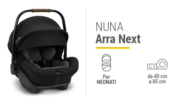 Nuna Arra Next - Miglior ovetto per neonato - Guida allacquisto