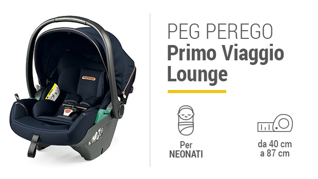 Peg Perego Primo Viaggio Lounge - Miglior ovetto per neonato - Guida allacquisto